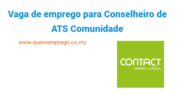 Vaga de emprego para Conselheiro de ATS Comunidade