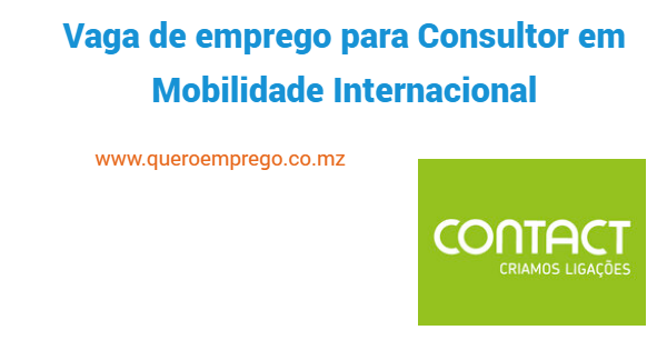 Vaga de emprego para Consultor em Mobilidade Internacional