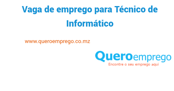 Vaga de emprego para Técnico de Informática