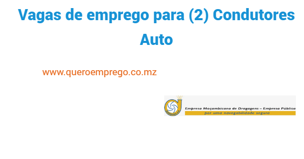 Vagas de emprego para (2) Condutores Auto