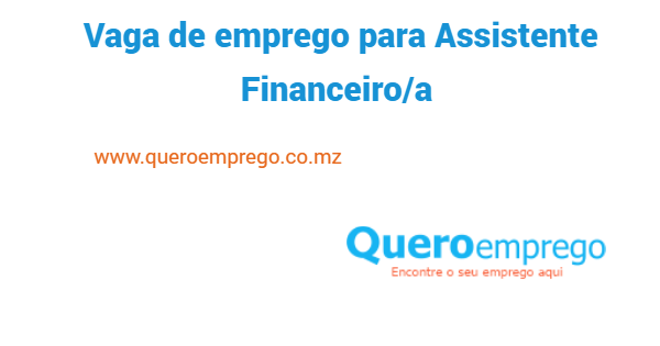 Vaga de emprego para Assistente Financeiro/a