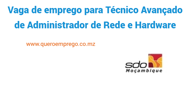 Vaga de emprego para Técnico Avançado de Administrador de Rede e Hardware