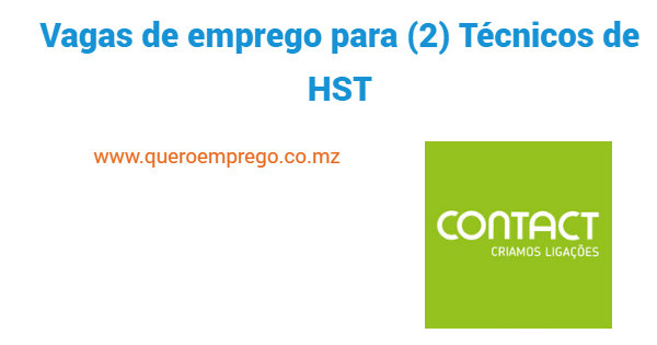 Vagas de emprego para (2) Técnicos de HST