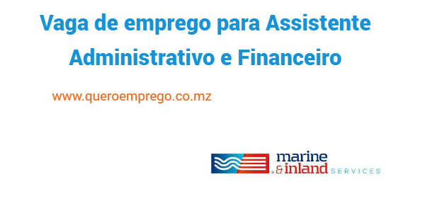 Vaga de emprego para Assistente Administrativo e Financeiro