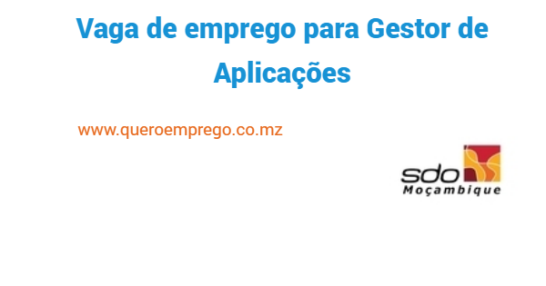 Vaga de emprego para Gestor de Aplicações