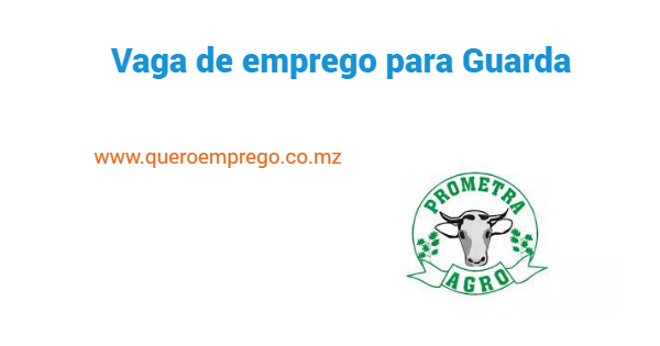 Vaga de emprego para Guarda