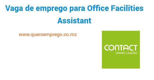 Vaga de emprego para Office Facilities Assistant