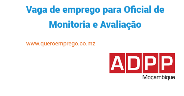 Vaga de emprego para Oficial de Monitoria e Avaliação