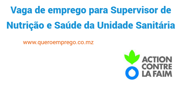 Vaga de emprego para Supervisor de Nutrição e Saúde da Unidade Sanitária