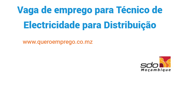 Vaga de emprego para Técnico de Electricidade para Distribuição