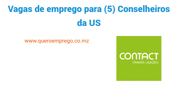 Vagas de emprego para (5) Conselheiros da US