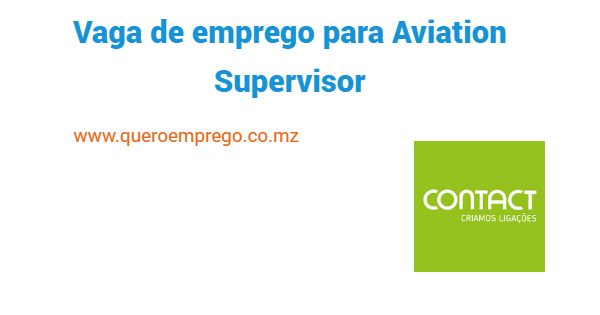 Vaga de emprego para Aviation Supervisor