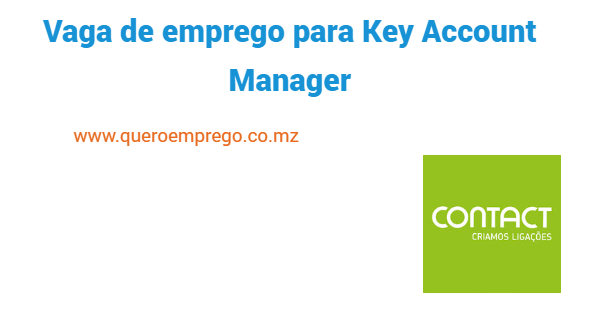 Vaga de emprego para Key Account Manager