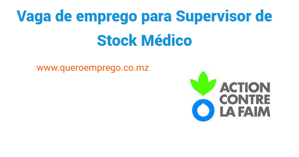 Vaga de emprego para Supervisor de Stock Médico