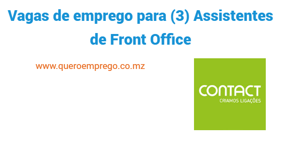 Vagas de emprego para (3) Assistentes de Front Office