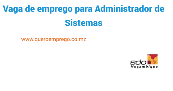 Vaga de emprego para Administrador de Sistemas