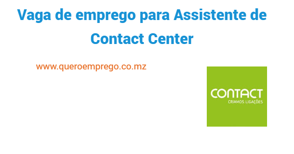 Vaga de emprego para Assistente de Contact Center