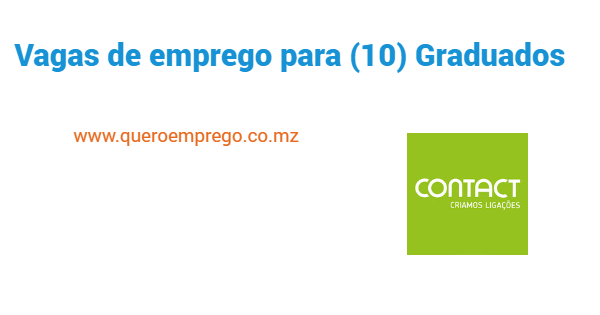 Vagas de emprego para (10) Graduados