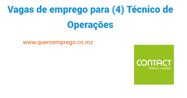 Vagas de emprego para (4) Técnico de Operações