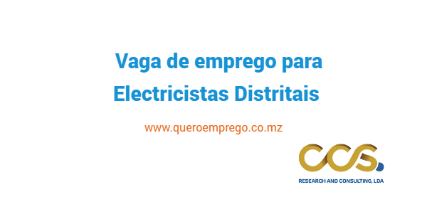 Vaga de emprego para Electricistas Distritais para Nampula