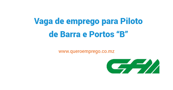 Vaga de emprego para Piloto de Barra e Portos “B”