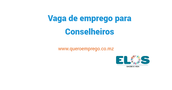 Vaga de emprego para Conselheiros para Manica