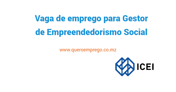 Vaga de emprego para Gestor de Empreendedorismo Social