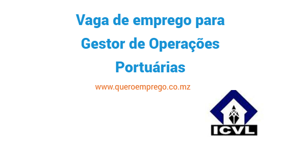 Vaga de emprego para Gestor de Operações Portuárias