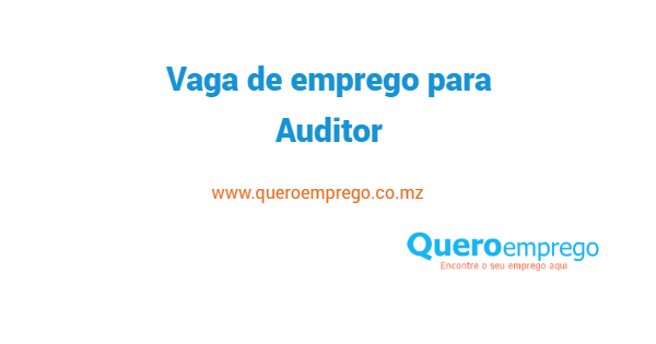 Vaga de emprego para Auditor