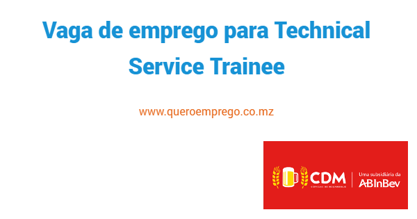 Vaga de emprego para Technical Service Trainee na CDM