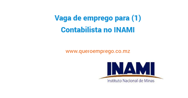 Vaga de emprego para (1) Contabilista no INAMI