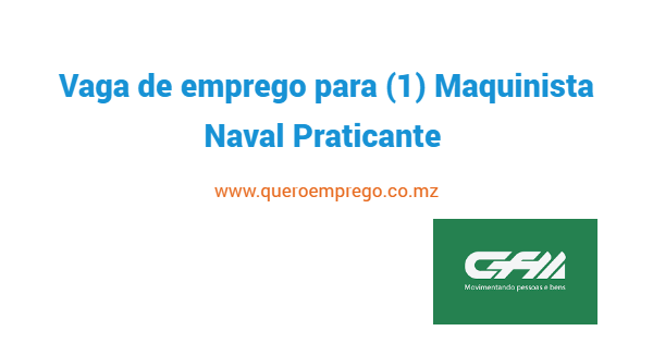 Vaga de emprego para Maquinista Naval Praticante nos CFM