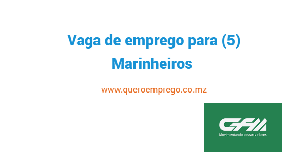 Vaga de emprego para (5) Marinheiros nos CFM