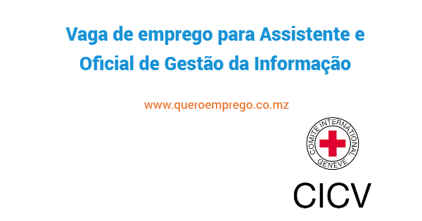 Vaga de emprego para Assistente e Oficial de Gestão da Informação