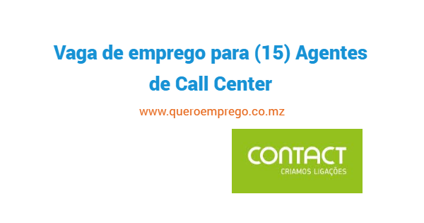 Vaga de emprego para (15) Agentes de Call Center