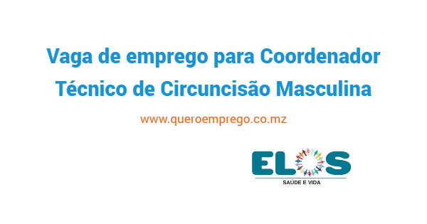 Vaga de emprego para Coordenador Técnico de Circuncisão Masculina