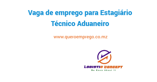 Vaga de emprego para Estagiário Técnico Aduaneiro