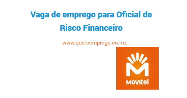 O M-Mola está a recrutar (1) Oficial de Risco Financeiro