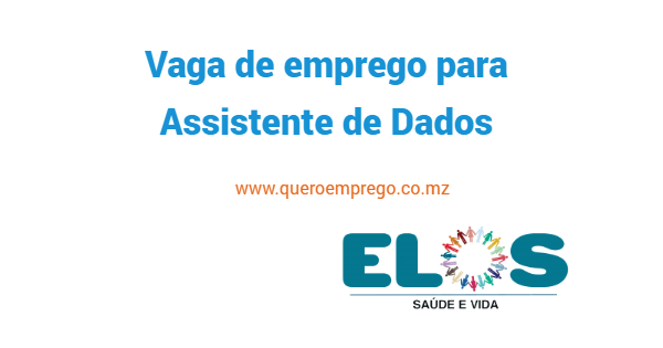 A Associação Elos está a recrutar (1) Assistente de Dados