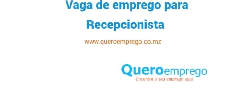 Vaga de emprego para Recepcionista