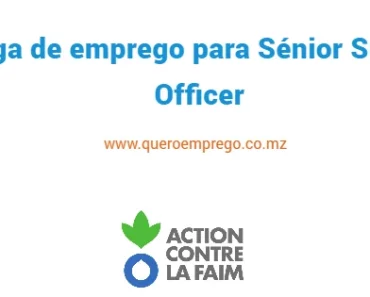 A Action Against Hunger está a recrutar (1) Sénior Supply Officer