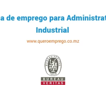 A Bureau Veritas Group está a recrutar (1) Administrativo Industrial