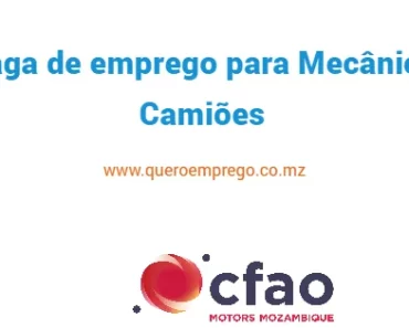 A CFAO Mobility Mozambique está a recrutar (1) Mecânico Camiões