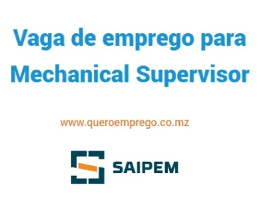 A Saipem está a recrutar (1) Mechanical Supervisor