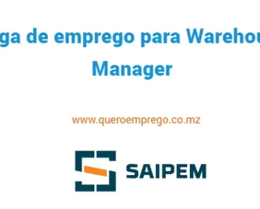 A Saipem está a recrutar (1) Warehouse Manager