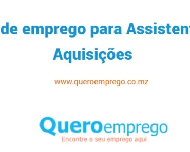 Vaga de emprego para Assistente de Aquisições