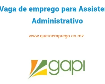 A Gapi está a recrutar (1) Assistente Administrativo