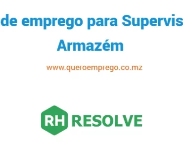 A RH resolve está a recrutar (1) Supervisor de Armazém