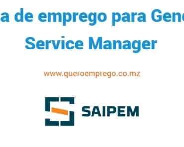 A Saipem está a recrutar (1) General Service Manager