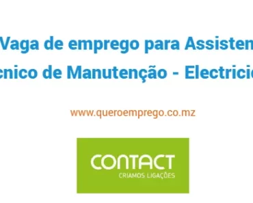 A Contact está a recrutar (1) Assistente Técnico de Manutenção – Electricidade 